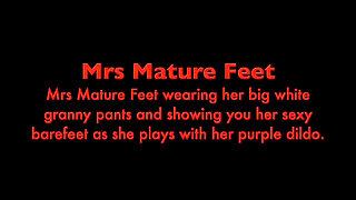 Mrs Mature Feet, Granny Pants and Toy Wank 497