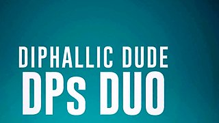 Diphallic Dude DPs Duo - Avery Jane, Leana Lovings /